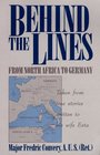 Behind the Lines: From North Africa to Germany During World War II