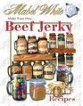 Make Your Own Beef Jerky Recipes