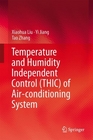 Temperature and Humidity Independent Control  of Airconditioning System