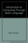 Introduction to Computing Through Basic Language