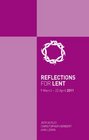 Reflections for LentLent and Holy Week 2011