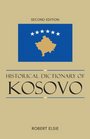 Historical Dictionary of Kosovo