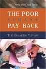 The Poor Always Pay Back The Grameen II Story