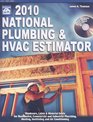 2010 National Plumbing  HVAC Estimator