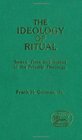 Ideology of Ritual Space Time and Status in the Priestly Theology