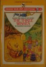 The Three Wishes