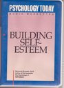 Building SelfEsteem SelfEsteem Is Basic to Happiness This Tape Can Help You Build Up Your Level