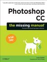 Photoshop CC The Missing Manual