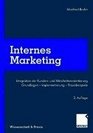 Internes Marketing Integration der Kunden und Mitarbeiterorientierung