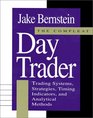 The Compleat Day Trader Trading Systems Strategies Timing Indicators and Analytical Methods