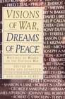 Visions of War Dreams of Peace Writings of Women in the Vietnam War