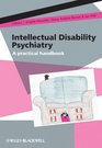 Intellectual Disability Psychiatry A practical handbook