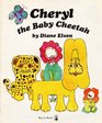 Cheryl the Baby Cheetah