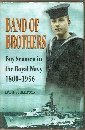 Band of Brothers Boy Seamen in the Royal Navy 18001956