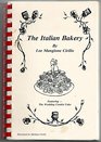 The Italian Bakery: Featuring the Italian Wedding Cookie Cake