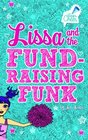 Lissa and the FundRaising Funk  3