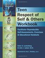 Teen Respect of Self  Others Workbook