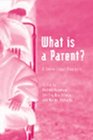 What Is a Parent A Sociolegal Analysis