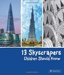 13 Skyscrapers Children Should Know (13 Series)