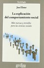 La Explicacin Del Comportamiento Social