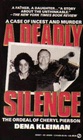 A Deadly Silence The Ordeal of Cheryl Pierson  A Case of Incest and Murder