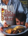 The Family Baker  150 NeverLetYouDown Basic Recipes