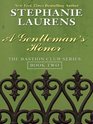 A Gentleman's Honor (Laurens, Stephanie (Large Print))