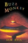 Buzz Monkey A Novel of Crime