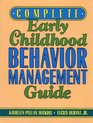 Complete Early Childhood Behavior Management Guide