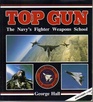 Top Gun The Navy's Fighter Weapons School