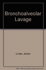 Bronchoalveolar Lavage
