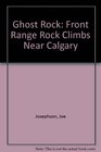 Ghost Rock Front Range Rock Climbs Near Calgary