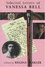Selected Letters of Vanessa Bell