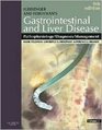 Sleisenger and Fordtran's Gastrointestinal and Liver Disease Pathophysiology Diagnosis Management