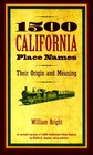 1500 California Place Names Their Origin and Meaning