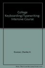 College Keyboarding / Typewriting  Intensive Course / Laboratory Materials