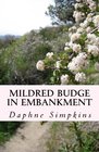 Mildred Budge in Embankment