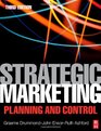 Strategic Marketing Third Edition Planning and Control