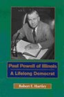 Paul Powell of Illinois A Lifelong Democrat