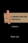 The Death and Life of Mal Evans A Novel