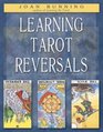 Learning Tarot Reversals