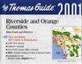 Thomas Guide 2001 Riverside and Orange Counties  Street Guide and Directory