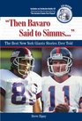 Then Bavaro Said to Simms The Best New York Giants Stories Ever Told