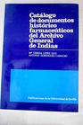 Catalogo de documentos historico farmaceuticos del Archivo General de Indias