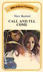 Call and I'll Come Mills and Boon Cassics