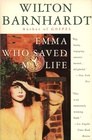 Emma Who Saved My Life