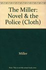 The novel and the police