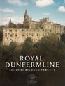 The abbey and palace of Dunfermline