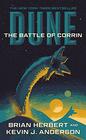 Dune The Battle of Corrin Book Three of the Legends of Dune Trilogy