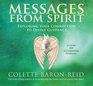 Messages from Spirit 4CD Exploring Your Connection to Divine Guidance
